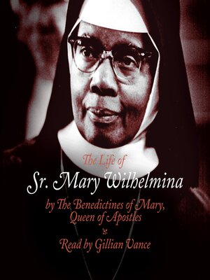 cover image of The Life of Sr. Mary Wilhelmina